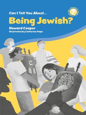 cover image of Can I Tell You About Being Jewish?